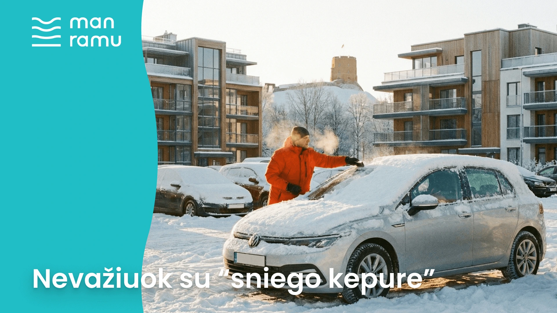 Tegul vairavimas žiemą būna ramus ir saugus – be „sniego kepurių“!